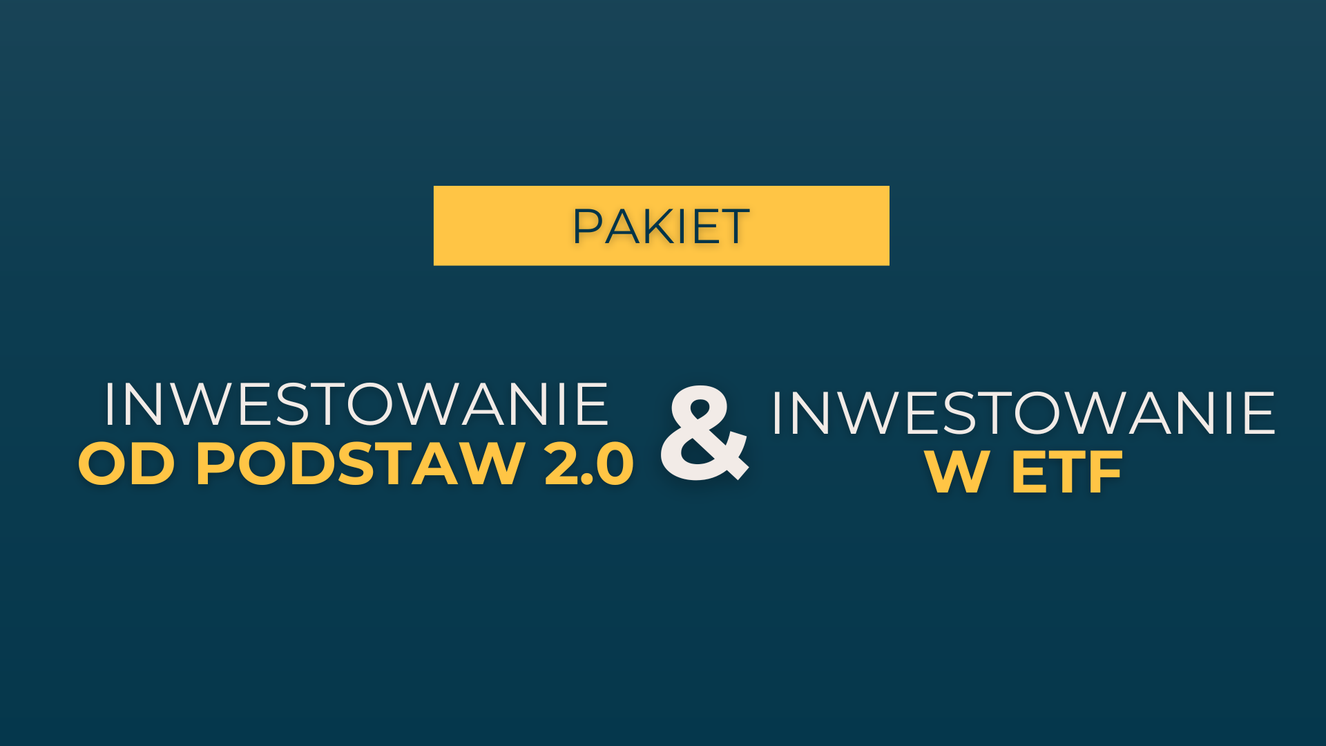 Inwestowanie od podstaw + Inwestowanie w ETF-y